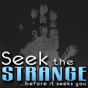 Seek the Strange