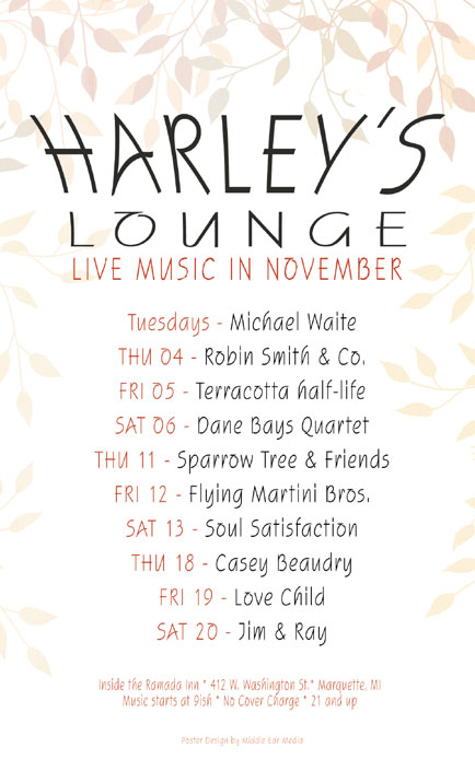 November 2010 Poster Design for Harley's Lounge