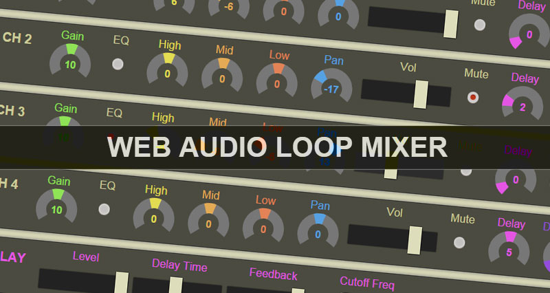 Web Audio Loop Mixer